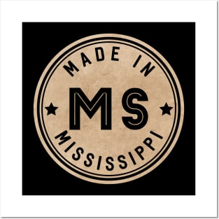 Made In Mississippi MS State USA Posters and Art